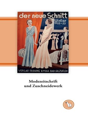 cover image of Modezeitschrift und Zuschneidewerk